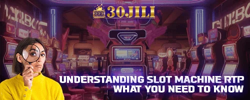 Understanding Slot Machine RTP: What You Need to Know